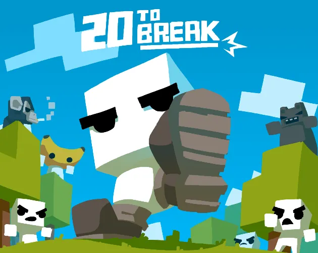20 To Break cover