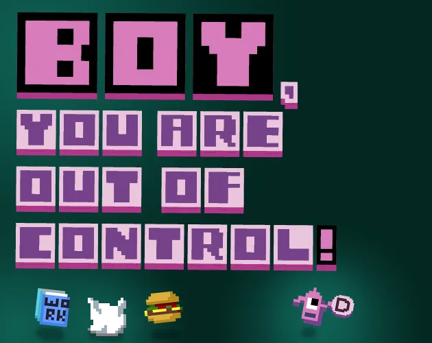 Boy You Are Out Of Control cover