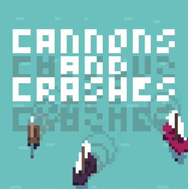 Cannons and Crashes cover