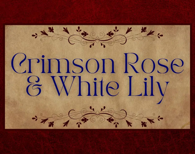 Crimson Rose And White Lily cover