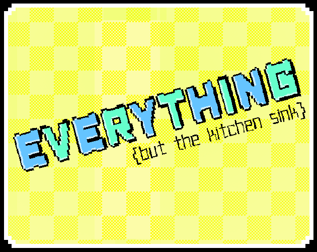 Everything! (but the kitchen sink) cover