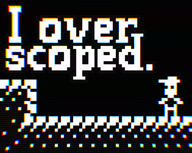 I overscoped. cover