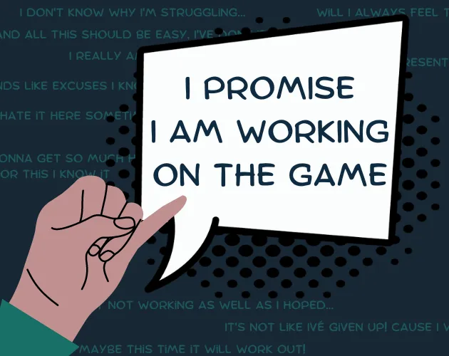 I Promise I Am Working On The Game cover