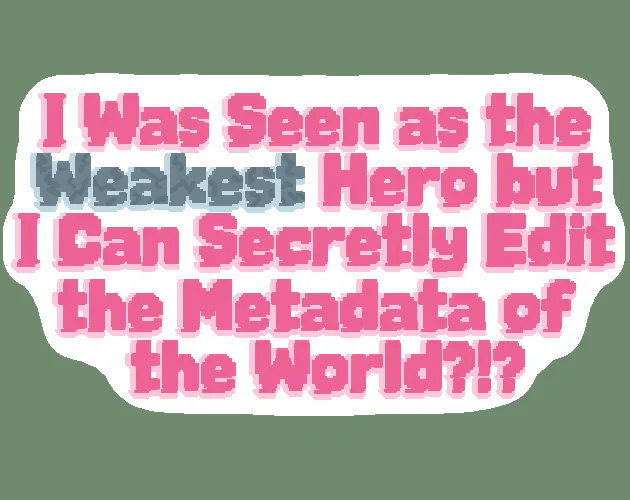 I Was Seen As The Weakest Hero cover