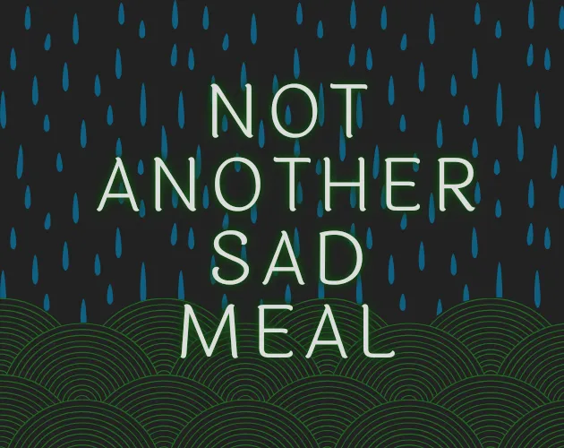 Not Another Sad Meal cover