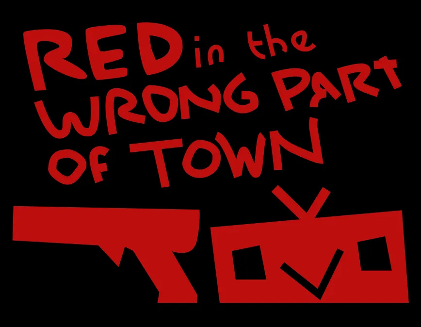 Red In The Wrong Part Of Town cover