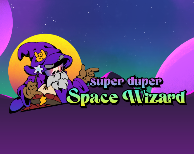 Super Duper Space Wizard cover