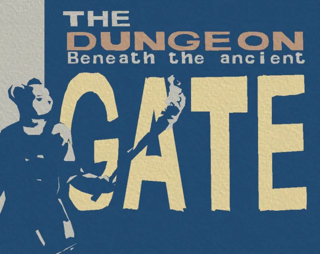 The Dungeon Beneath The Ancient Gate cover