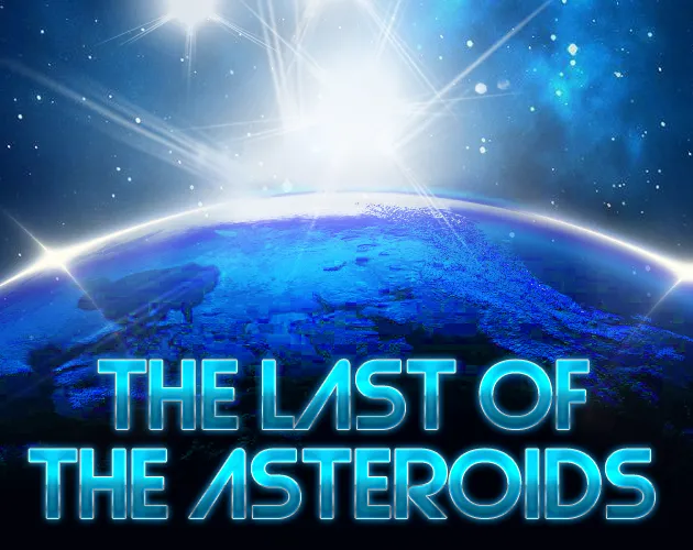 The Last Of The Asteroids cover