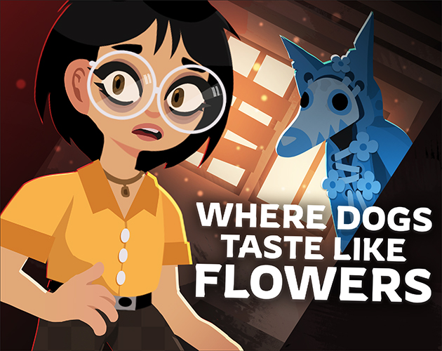 Where Dogs Taste Like Flowers cover