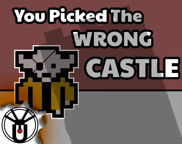 You Picked The Wrong Castle cover
