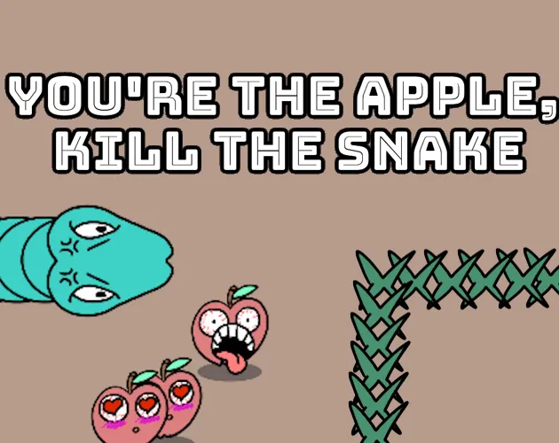 Youre The Apple Kill The Snake cover
